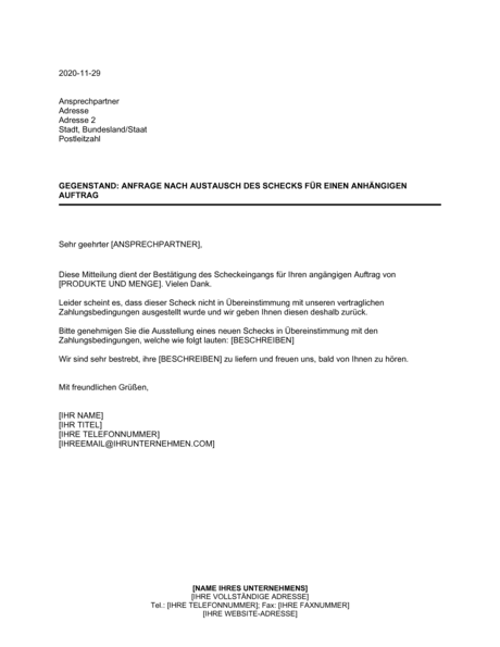 Anfrage Nach Austausch Des Schecks Fur Einen Anhangigen Auftrag Vorlagen Und Muster Biztree Com